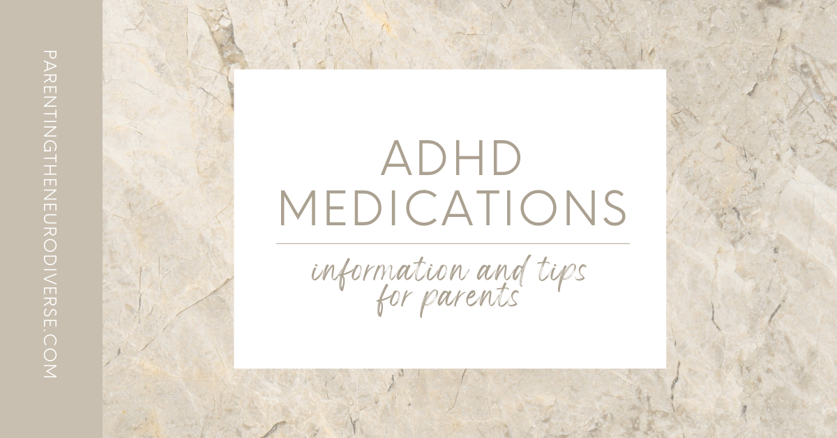 ADHD Medications