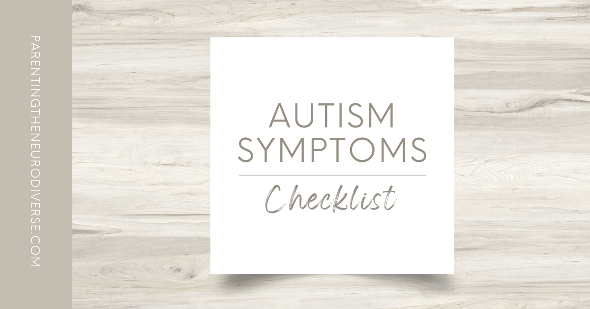 Autism Symptoms Checklist