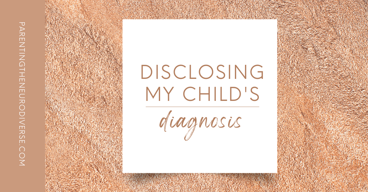 Disclosing My Child’s Autism