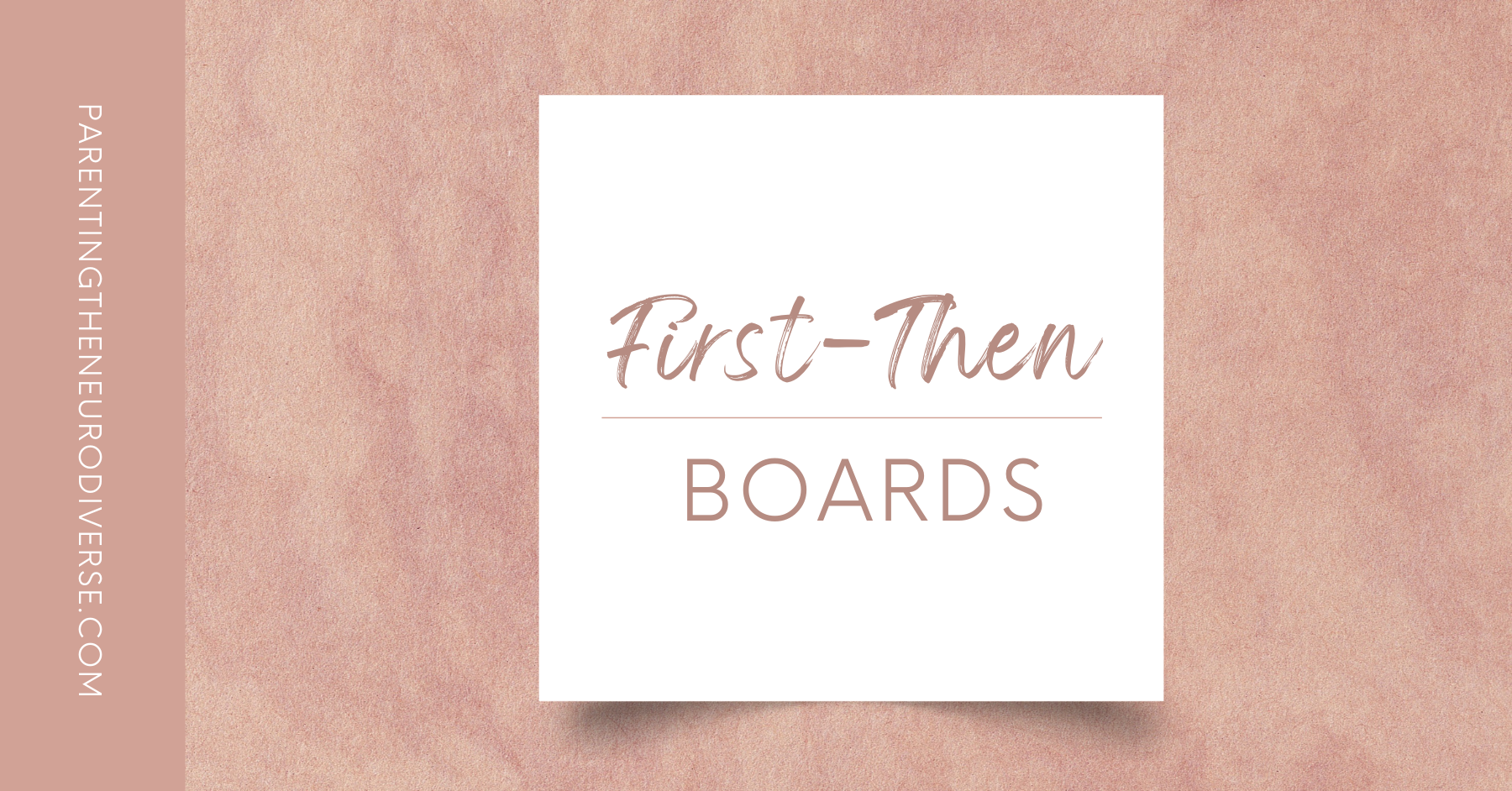 First-Then Boards