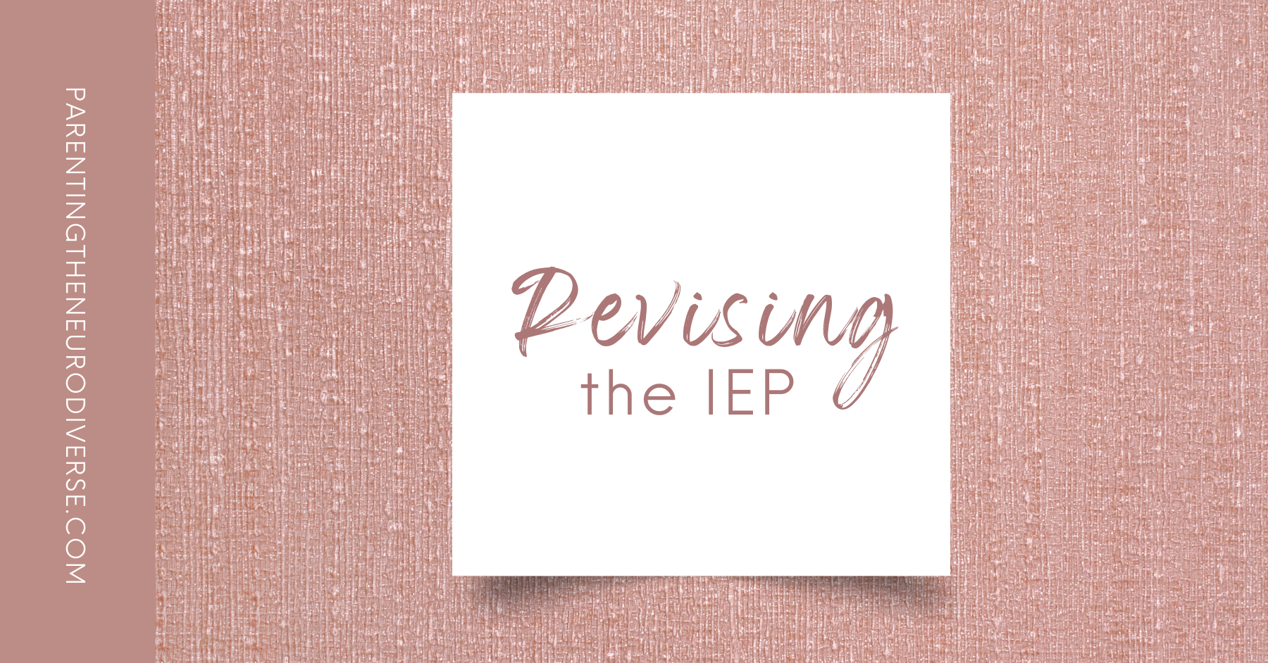 How to Get an IEP Revision Meeting